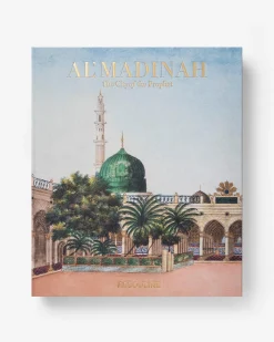 Al'Madinah: De Stad Van De Profeet