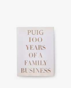 Puig, 100 Jaar Familiebedrijf